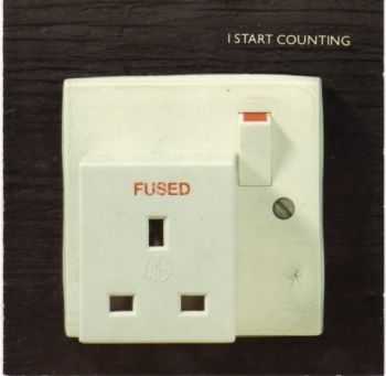 I Start Counting - Fused (1988)