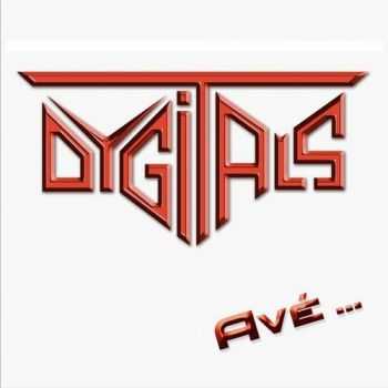 Dygitals - Avé….. (2012) Dygitals - Avé….. (2012)