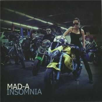 Mad-A - Insomnia (2013) Flac/Lossless Mad-A - Insomnia (2013) Flac/Lossless