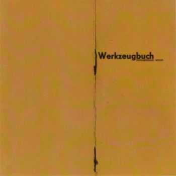 Patenbrigade: Wolff - Werkzeugbuch (2003)