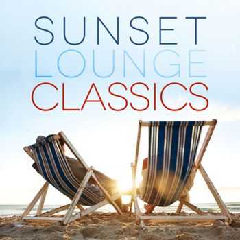 Chill Out Allstars - Sunset Lounge Classics (2013)