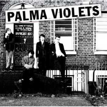 Palma Violets - 180 (2013)