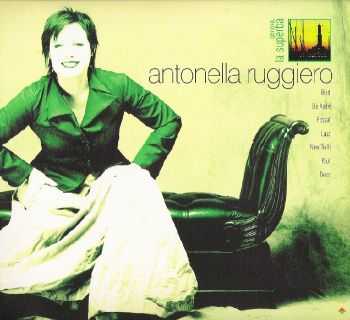 Antonella Ruggiero - Genova, la superba (2007) WavPack