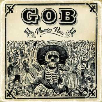 Gob - Muertos vivos [2007]