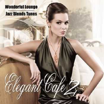 Elegant Cafe Vol.2 (2013)