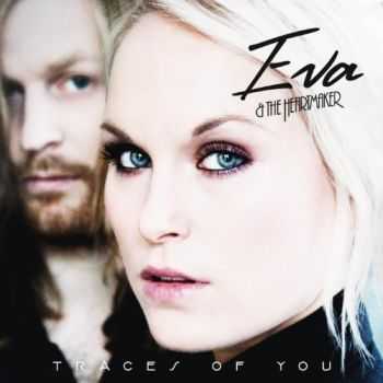 Eva & The Heartmaker - Traces Of You (2013)