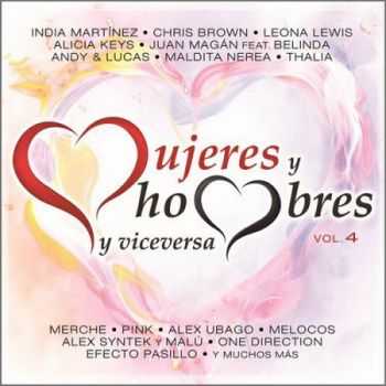 Mujeres Y Hombres Y Viceversa Vol.4 (2013)