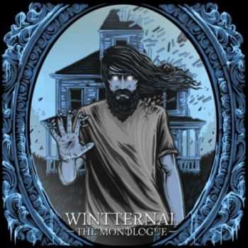 Wintternal - The Monologue (EP) (2013)	