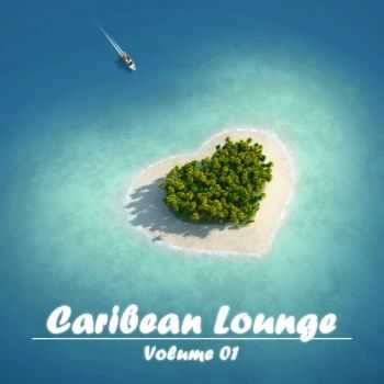 VA - Caribean Lounge Vol.1 (2013)