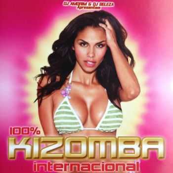 DJ Amorim - 100% Kizomba Internacional (2013)