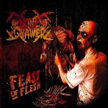 Bone Gnawer-Feast of Flesh(2009)