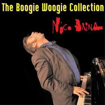 Nico Brina - The Boogie Woogie Collection 2009