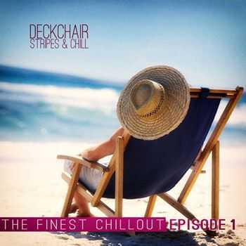 VA - Deckchair Stripes & Chill Episode 1 (2013)