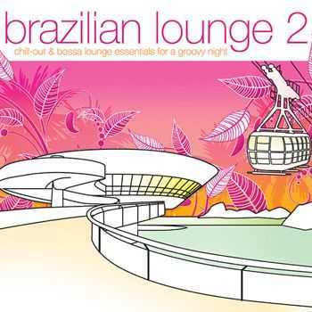 VA - Brazilian Lounge 2 (2012)