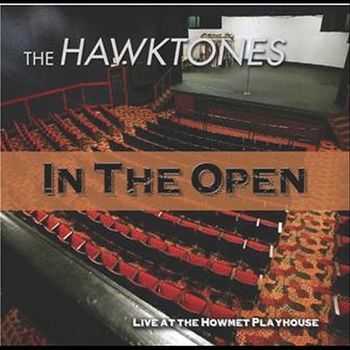 The Hawktones - In The Open 2012