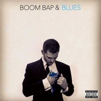 Jared Evan & Statik Selektah - Boom Bap & Blues (2013) Jared Evan & Statik Selektah - Boom Bap & Blues (2013)
