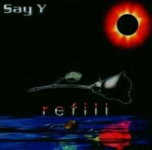 Say Y - Refill (2003)