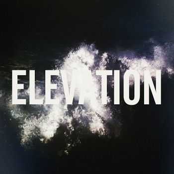 Elevation - Elevation (2013)