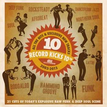 VA - Record Kicks 10th (2013)