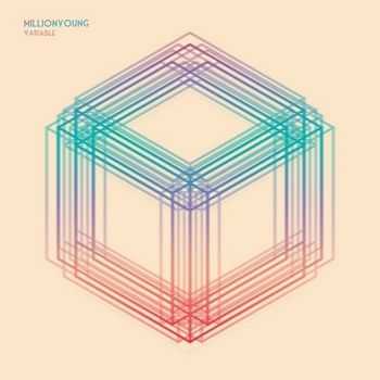 MillionYoung - Variable (2013)