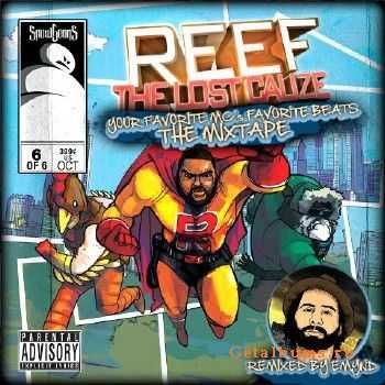Reef The Lost Cauze & Emynd - Your Favorite MC's Favorite Beats (2013) Reef The Lost Cauze & Emynd - Your Favorite MC's Favorite Beats (2013)