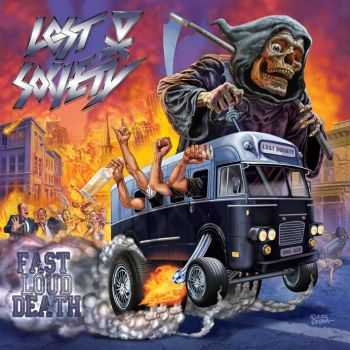 Lost Society - Fast Loud Death (Deluxe Edition) (2013)