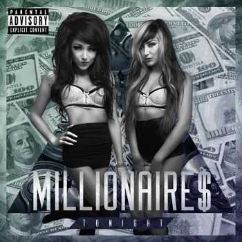 Millionaires - Tonight  (2013)