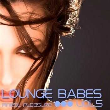 Lounge Babes Vol 5 (2013)