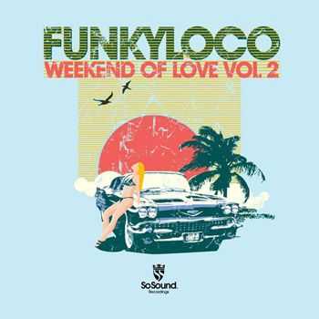 VA - Weekend Of Love Vol 2 (2013)