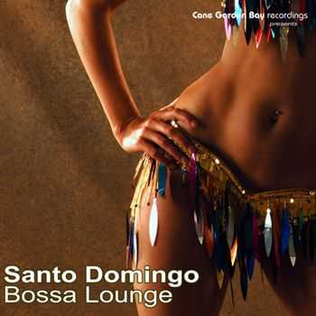 VA - Santo Domingo Bossa Lounge (2011)