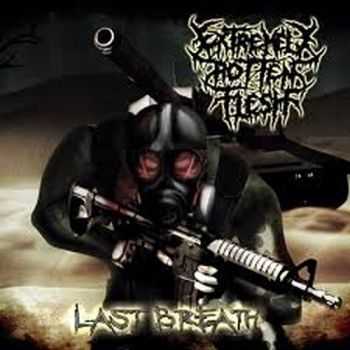 Extremely Rotten Flesh - Last Breath (2013)