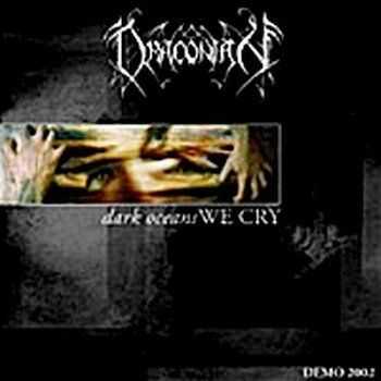 Draconian - Dark Oceans We Cry [Demo] (2002)