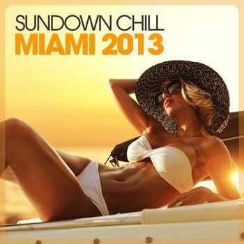 VA - Sundown Chill Miami 2013 (2013)