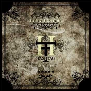 Hashtag - Золото Маккены (2013) Hashtag - Золото Маккены (2013)