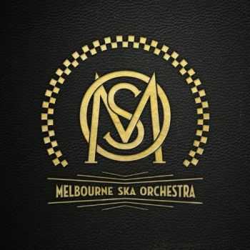 Melbourne Ska Orchestra - Melbourne Ska Orchestra (2013)