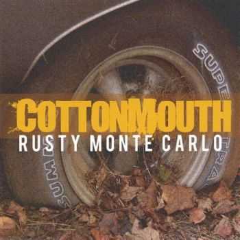 Cottonmouth - Rusty Monte-Carlo 2006