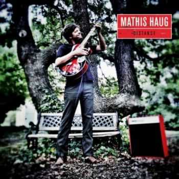 Mathis Haug - Distance (2013)