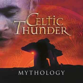 Celtic Thunder  Mythology (2013)