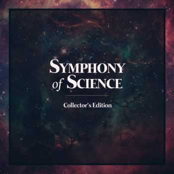 Melodysheep - Symphony of Science Collector's Edition (2013)