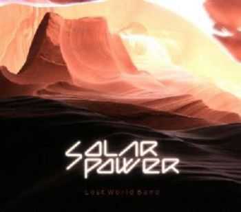 Lost World - Solar Power (2013)