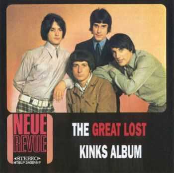 The Kinks - The Great Lost Kinks Album (Unreleased 1963-70) (1970)