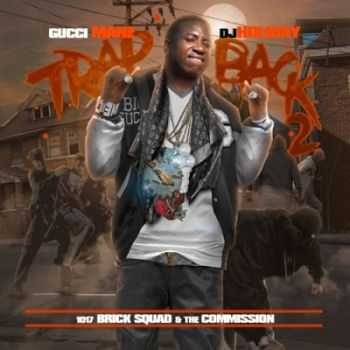 Gucci Mane - Trap Back 2 (2013)
