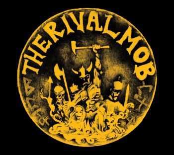 The Rival Mob - Mob Justice (2013)