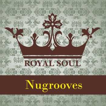 VA - Royal Soul Nugrooves (2012)