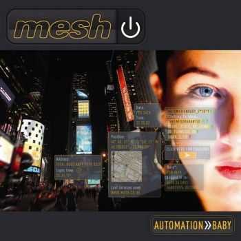 Mesh - Automation Baby (2013) (Limited Edition) [2xCD]