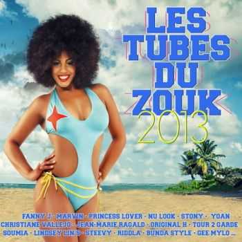 Les Tubes Du Zouk 2013 (2013)