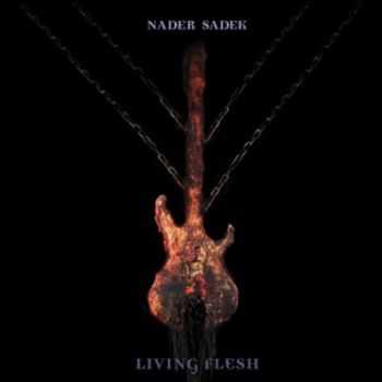 Nader Sadek - Living Flesh [live] (2013)