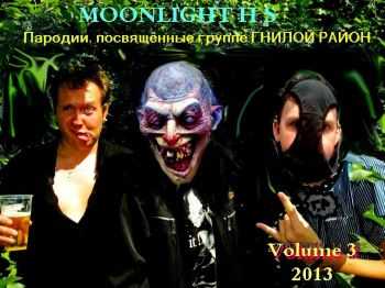 MOONLIGHT H.S - ,     (Volume 3) (2013)