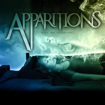 Apparitions - Kiss Me Sleeping (2013)