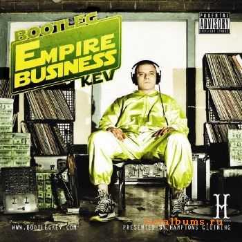 Kev - Empire Business (2013) Kev - Empire Business (2013)
